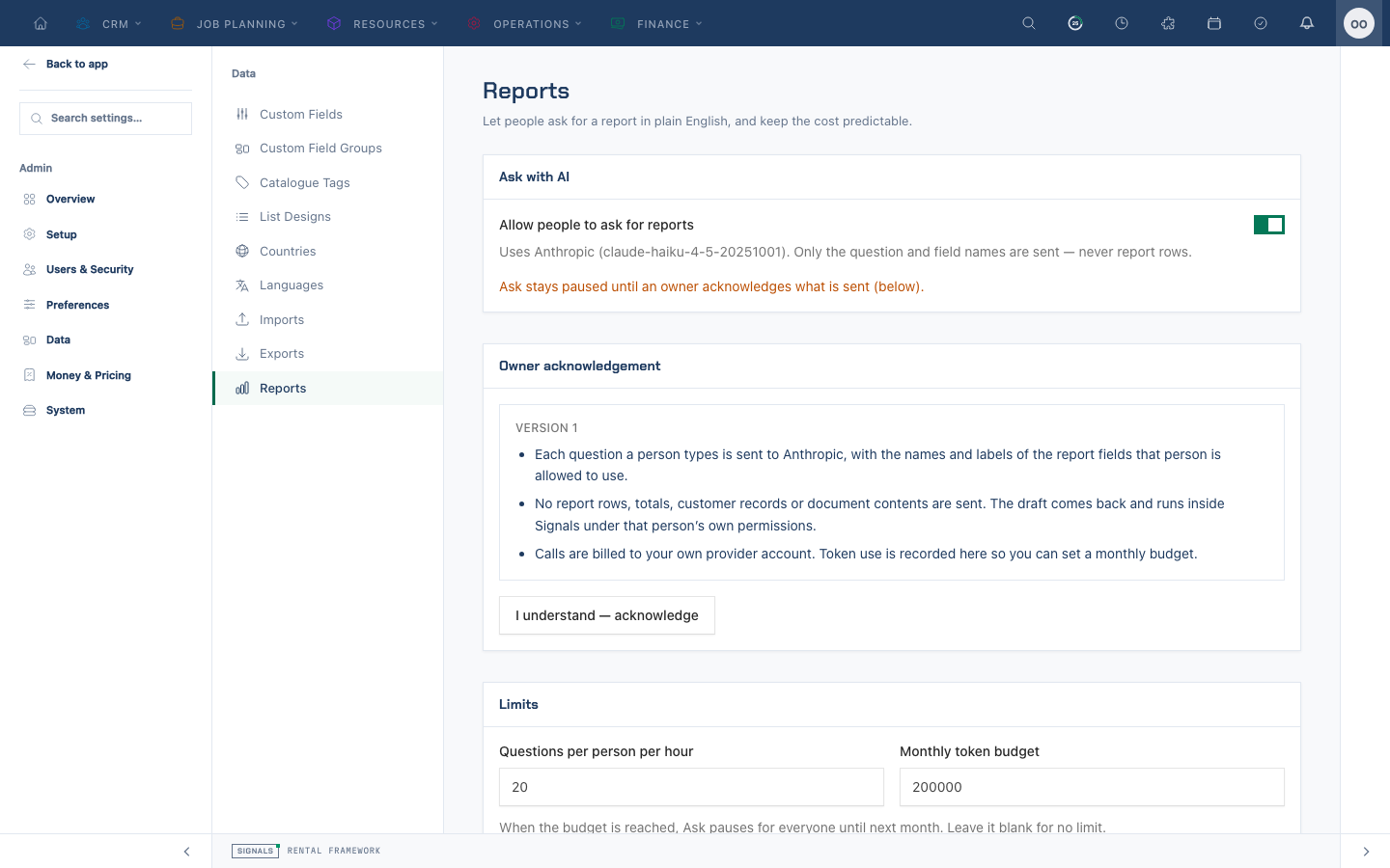 Reports administration showing acknowledgement, limits and usage